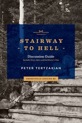 Stairway to Hell by Peter Tertzakian