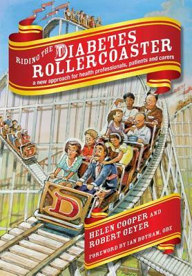 Riding the Diabetes Rollercoaster: A Complete Resource for Emqs, V. 2 by Robert Geyer, Helen Cooper