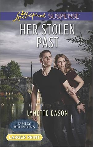 Her Stolen Past by Lynette Eason