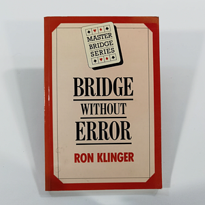 Bridge Without Error by Ron Klinger