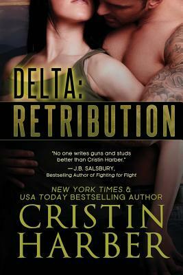 Delta: Retribution by Cristin Harber