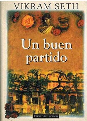 Un buen partido by Vikram Seth