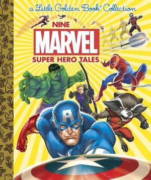 Nine Marvel Super Hero Tales (Marvel) by 