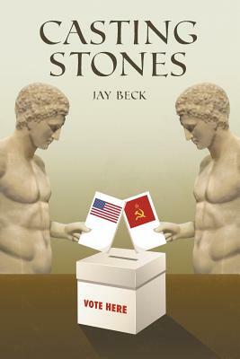 Casting Stones by Jay Beck