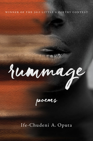 Rummage by Ife-Chudeni A. Oputa