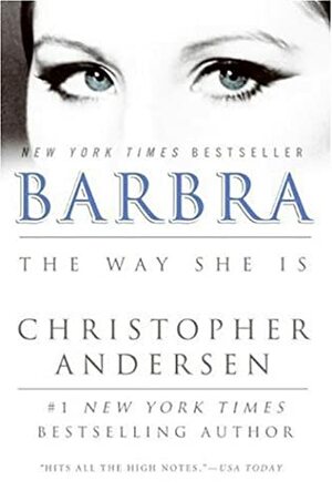 Barbra: The Way She Is by Ellen Archer