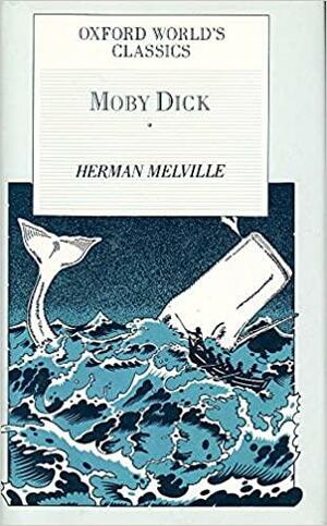 Moby Dick, Or, The Whale by Herman Melville