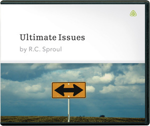 Ultimate Issues by R.C. Sproul