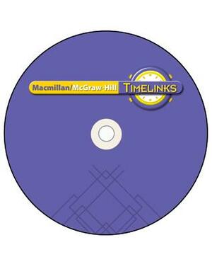 Timelinks: Fifth Grade, Technology, Studentworks Plus Grade 5 by McGraw-Hill Education