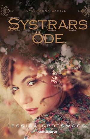 Systrars öde by Jessica Spotswood