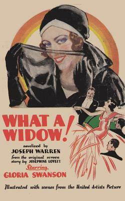 What a Widow! by Joseph Warren
