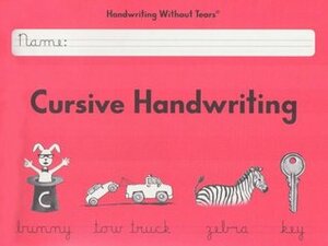 Handwriting Without Tears - Grade 3 Cursive Handwriting by Jan Z. Olsen