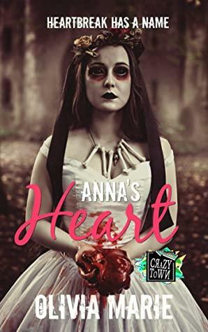 Anna's Heart by Olivia Marie
