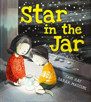 Star in the Jar by Sam Hay