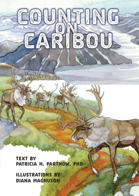 Counting on Caribou by Patricia H. Partnow