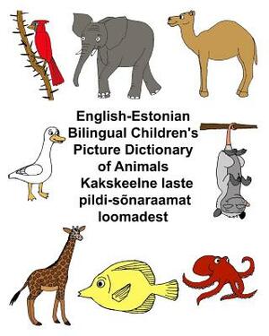 English-Estonian Bilingual Children's Picture Dictionary of Animals by Richard Carlson Jr