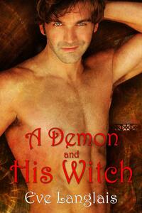 A Demon and His Witch by Eve Langlais