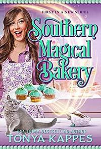 Southern Magical Bakery by Tonya Kappes