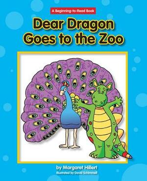 Dear Dragon Goes to the Zoo by Margaret Hillert