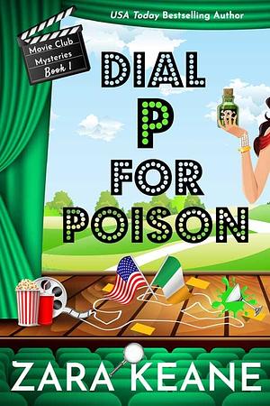 Dial P For Poison by Zara Keane