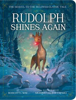 Rudolph Shines Again by Robert L. May