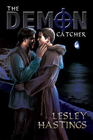The Demon Catcher by Lesley Hastings