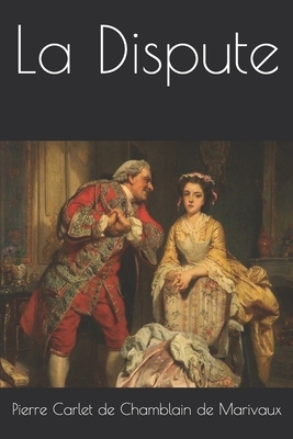 La Dispute by Marivaux