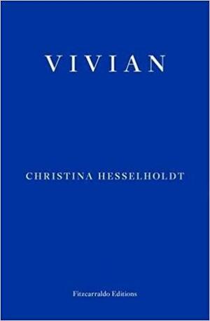 Vivian by Christina Hesselholdt