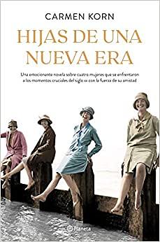 Hijas de una nueva era by Carmen Korn