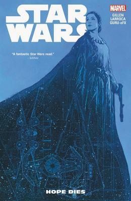 Star Wars, Vol. 9: Hope Dies by Kieron Gillen