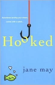 Hooked by Jane May