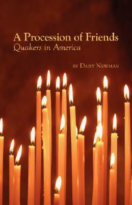 A Procession of Friends by Daisy Newman
