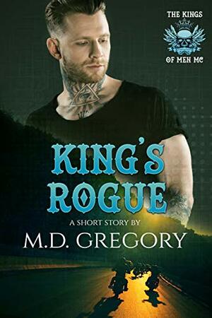 King's Rogue by M.D. Gregory