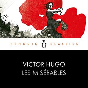 Les Misérables by Victor Hugo