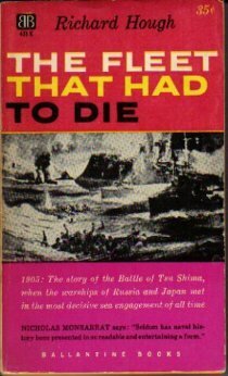 The Fleet That Had To Die by Richard Hough