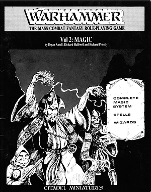 Warhammer. Vol 2: Magic by Rick Priestly