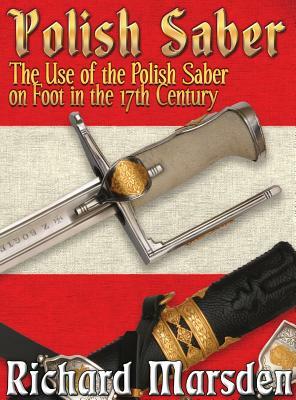 The Polish Saber by Richard Marsden