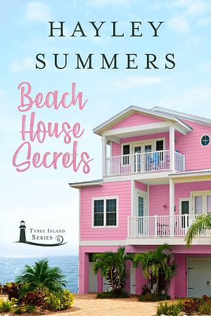 Beach House Secrets 6 by Hayley Summers, Hayley Summers