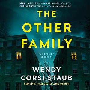 The Other Family by Wendy Corsi Staub