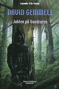 Jakten på Vandraren by David Gemmell