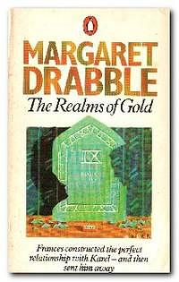 The Realms of Gold by Margaret Drabble