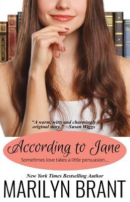 According to Jane by Marilyn Brant
