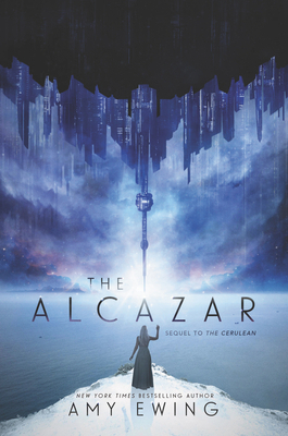 The Alcazar by Amy Ewing