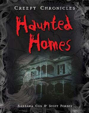 Haunted Homes by Scott Forbes, Barbara Cox