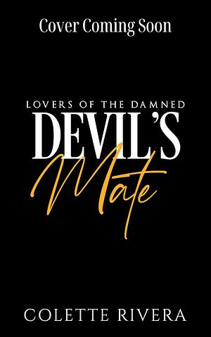 Devil's Mate by Colette Rivera