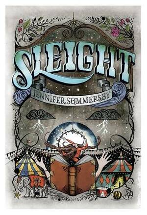 Sleight by Jennifer Sommersby