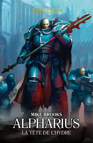 Alpharius: Tête de l'Hydre by Mike Brooks