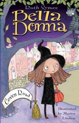 Bella Donna: Coven Road by Ruth Symes