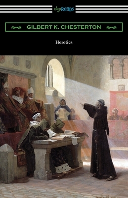 Heretics by G.K. Chesterton