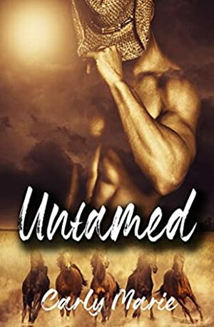 Untamed by Carly Marie